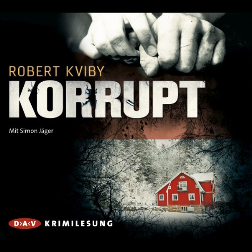 Korrupt: Lesung mit Simon Jäger (5 CDs)